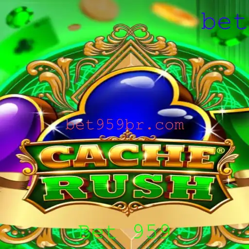 CacheRush: Aventura em Apostas com Bet 959