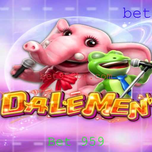 Explorando DALEMEN: A Inovação dos Jogos com Bet 959