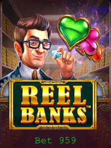 ReelBanks: Descubra o Fascinante Mundo dos Jogos de Cassino Online com Bet 959